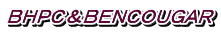 ＢＨＰＣ＆ＢＥＮＣＯＵＧＡＲ